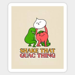 Shake that Guac Thing Sticker